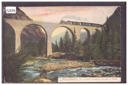 ALBULA BAHN  - TRAIN - VIADUKT ZWISCHEN BERGÜN UND PREDA - TB - Bergün/Bravuogn