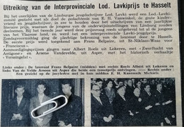 HASSELT..1956.. UITREIKING VAN DE INTERPROVINCIALE LOD. LAVKIPRIJS/ ROELS A. LOKEREN/VAN DE VELDE ASPER/ FRANS BELPAIRE - Sin Clasificación