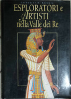Esplorazioni E Artisti Nella Valle Dei Re - C. Roehrig - White Star - 2002 - G - Encyclopedias