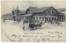SUISSE - BASEL - Provisorischer Bahnhof - 1902 - BS Basel-Stadt