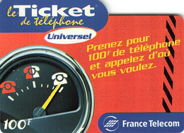 Carte Prépayée France Telecom Ticket De Téléphone Universel 100 Francs Carte Téléphonique 31/08/2001 - FT Tickets