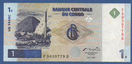 CONGO Democratic Republic - P.85 – 1 FRANC 01.11.1997  XF Serie F 5030779 D - República Democrática Del Congo & Zaire