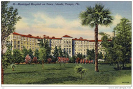 TAMPA, FL - Municipal Hospital On Davis Islands, Linen Postcard 20 - 40s - Tampa