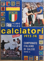 Ristampa Album Calciatori Panini Serie A 1973-74 - Collections