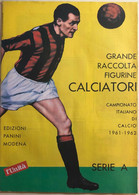 Ristampa Album Calciatori Panini Serie A 1961-62 - Sammlungen