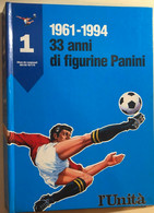 Raccoglitore Vuoto Ristampe Album Panini 1961/62-1977/78 Vol.1 - Sammlungen