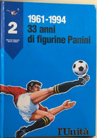 Raccoglitore Vuoto Ristampe Album Panini 1978/79-1993/94 Vol.2 - Sammlungen