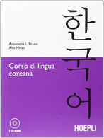 Corso Di Lingua Coreana. Con 2 CD Audio - Antonetta Lucia Bruno, Ahn Miran - Taalcursussen