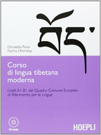 Corso Di Lingua Tibetana Moderna - Donatella Rossi, Nyima Dhondup,  2013, Hoepli - Corsi Di Lingue