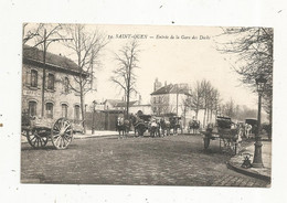 Cp, 93 , SAINT OUEN , Entrée De La Gare Des Docks , Attelages , écrite 1918, Chemin De Fer - Saint Ouen