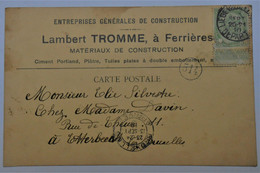 CPA Commerciale 1910 - Ferrières - Entreprises Générales De Construction "Lambert Tromme" - Ferrières