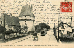 Les Ponts De Cé * Château Du Roi René Et Avenue Des Ponts De Cé * Tramway Tram * Attelage - Les Ponts De Ce