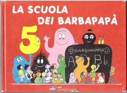 LA SCUOLA DEI BARBAPAPA' - Bambini E Ragazzi