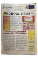 School News Anno 9 N.1 Di Aa.vv.,  2015,  Istituto Comprensivo Giovanni Verga - Teenagers