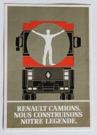 Autocollant Renault Camions Nous Construisons Votre Légende - Pegatinas