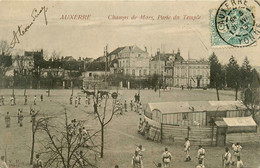 Auxerre * Le Champ De Mars* La Porte Du Temple * Manoeuvres Militaires Militaria - Auxerre