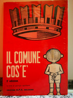 Il Comune Cos’è 5°edizione	 Di A.a.v.v,  1973,  A.p.e. Bologna-F - Adolescents