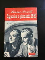 Signorine E Giovanotti 1950 - Luciana Peverelli,  1951,  Rizzoli - P - Collections