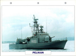(25 X 19 Cm) (29-9-2021) - V - Photo And Info Sheet On Warship -  Germany Navy - Pelikan - Bateaux