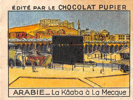PIE-FO-21-3552 : EDITION DU CHOCOLAT PUPIER. ARABIE. LE KAABA A LA MECQUE - Arabie Saoudite