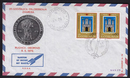 Yugoslavia 1970 / Rocket Post From Zagreb Rugvica To Oborovo, 25th Anniversary Of Zagreb Liberation, Coat Of Arms - Luchtpost