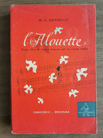 L'Alouette - M.G. Quarello - Zanichelli - 1960 - AR - Jugend