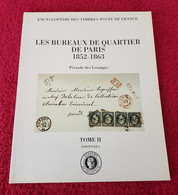 LES BUREAUX DE QUARTIER DE PARIS  1852 - 1863   PÉRIODE DES LOSANGES - Philatelie Und Postgeschichte