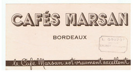 Buvard Cafés MARSAN BORDEAUX Le Café Marsan Est Vraiment Excellent - Café & Thé