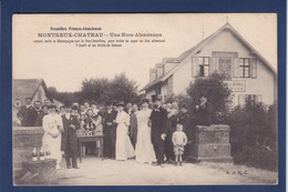 CPA [90] Territoire De Belfort Montreux Chateau Une Noce Alsacienne Champagne Non Circulé - Sonstige & Ohne Zuordnung