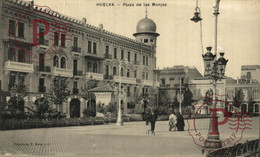 HUELVA. PLAZA DE LAS MONJAS - Huelva