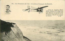 AVIATION - LES PIONNIERS DE L'AIR -   BLERIOT AVIATEUR. LA MANCHE N° 315371 - Piloten