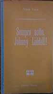 Sempre Sotto, Johnny Liddell! Gialli Giumar. Serie Gialla N. 7, 1960 - Thrillers