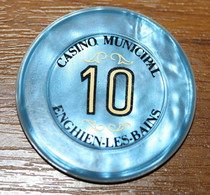 Jeton De 10 Francs "Casino Municipal D'Enghien-les-Bains" Val D'Oise - Casino Token Chips - Casino