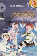 Nella Tomba Di Tutankoscar - Sarfatti Anna - Bambini E Ragazzi