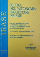 Scuola Dell’autonomia: Progettare Insieme (IRASE 1998) - ER - Teenagers