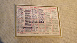 Calendrier,1907, Papeterie Dumont, Type Recto Verso, Limoges - Kleinformat : 1901-20