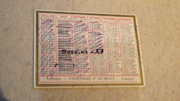 Calendrier,1907, Papeterie Dumont, Type Recto Verso, Limoges - Petit Format : 1901-20