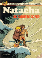 Natacha Les Culottes De Fer - Natacha