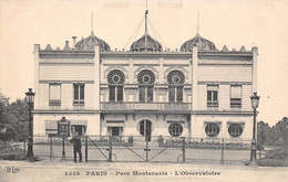 PARIS-75014- PARC MONTSOURIS- L'OBSERVATOIRE - Arrondissement: 14