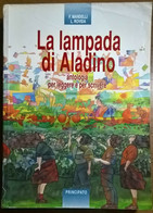 La Lampada Di Aladino 1: Antologia Per ... - Mandelli - Principato, 1993 - L - Adolescents