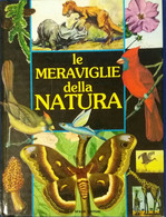 LE MERAVIGLIE DELLA NATURA - B.M. PARKER - FRATELLI SPADA - 1987 - M - Natuur