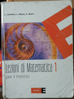 Lezioni Di Matematica. Per Il Triennio Vol.1-AA.VV.-Etas RCS Libri S.p.A.2008- R - Adolescents