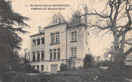 Saint-Nicolas-de-Bourgueil         37        Château Du Moulin Neuf          (voir Scan) - Sonstige & Ohne Zuordnung