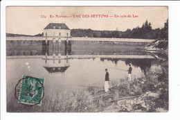 334 - En Morvan - LAC DES SETTONS - Un Coin Du Lac - Autres & Non Classés