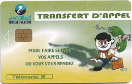 Tunisia - Tunisie Telecom - Transfert D'Appel, Chip Orga, 08.2000, 25Units, 50.000ex, Used - Tunisia