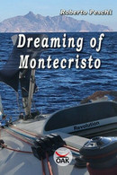 Dreaming Of Montecristo, Di Roberto Peschi, S. Siddiqui,  2019,  Oak Edition- ER - Cours De Langues