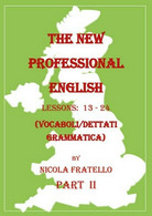 The New Professional English - Part II  (Nicola Fratello,  2019) - ER - Cours De Langues