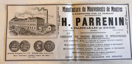 RARE PUB SUR PAPIER - 1907 - MANUFACTURE DE MOUVEMENTS DE MONTRES - H. PARRENIN - VILLERS-LE-LAC - DOUBS - VINTAGE - Sonstige & Ohne Zuordnung