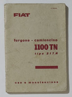 65598 Libretto Uso E Manutenzione - Furgone /Camioncino Fiat 1100 TN - Tipo 217N - Moteurs