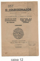 O Coleccionador: Clube Internacional De Trocas. 1932 - Autres & Non Classés